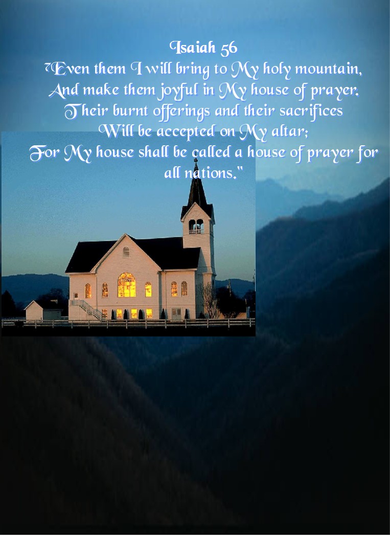 My House Shall Be Called A House Of Prayer